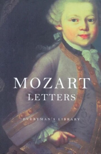 Mozart'S Letters Av W A Mozart