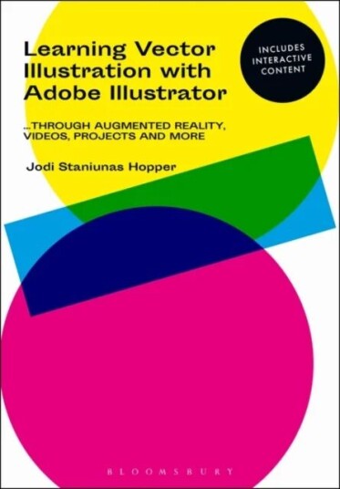Learning Vector Illustration With Adobe Illustrator Av Jodi (Mercyhurst University Usa) Staniunas Hopper