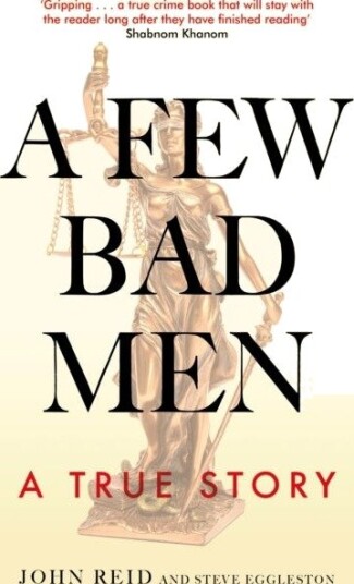 A Few Bad Men