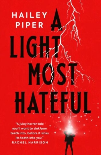 A Light Most Hateful Av Hailey Piper