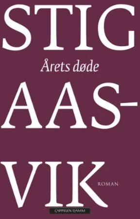 Årets Døde Av Stig Aasvik