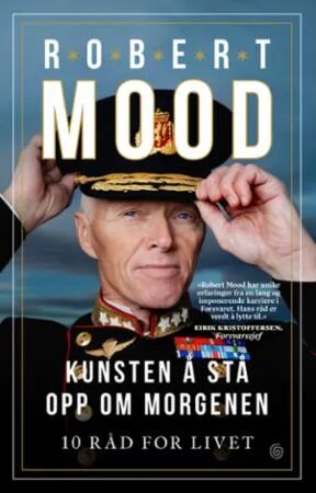 Kunsten Å Stå Opp Om Morgenen Av Robert Mood
