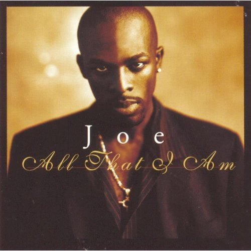 Joe All That I Am CD