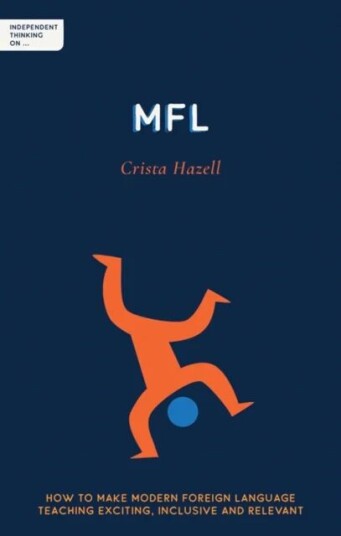 Independent Thinking On Mfl Av Crista Hazell