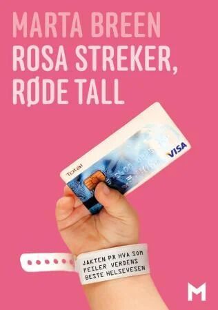 Rosa Streker, Røde Tall Av Marta Breen Rosa Streker, Røde Tall Av Marta Breen