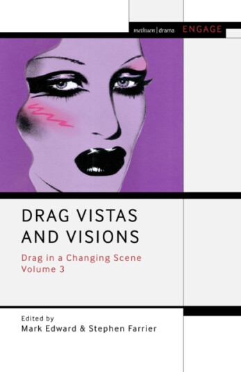 Drag Vistas and Visions Drag in a Changing Scene Volume 3 Drag Vistas and Visions Drag in a Changing Scene Volume 3