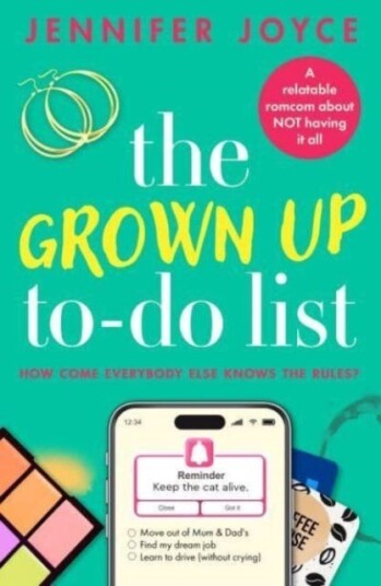 The Grown Up ToDo List  A relatable, laughoutloud romcom