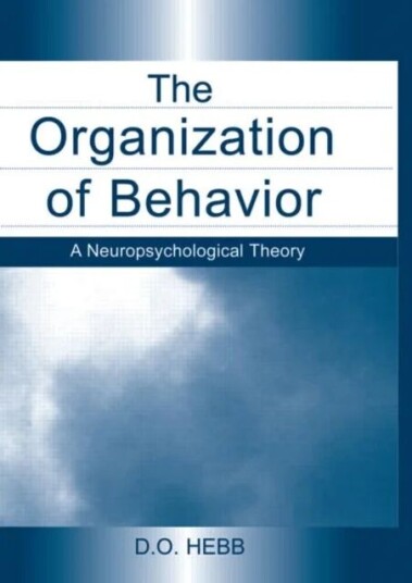 The Organization Of Behavior Av D.O. Hebb