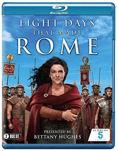 Eight Days That Made Rome