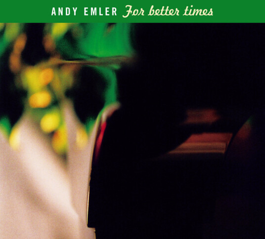 Andy Emler For Better Times CD