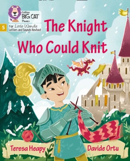 The Knight Who Could Knit Av Teresa Heapy