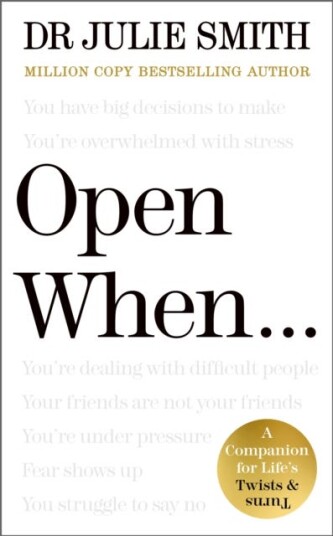 Open When... A Companion for Life's Twists & Turns