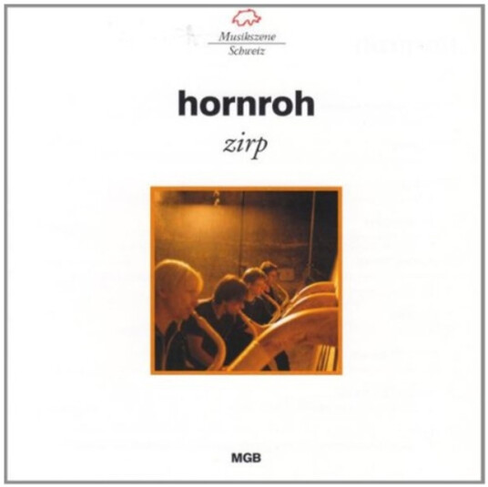 Hornroh Zirp CD