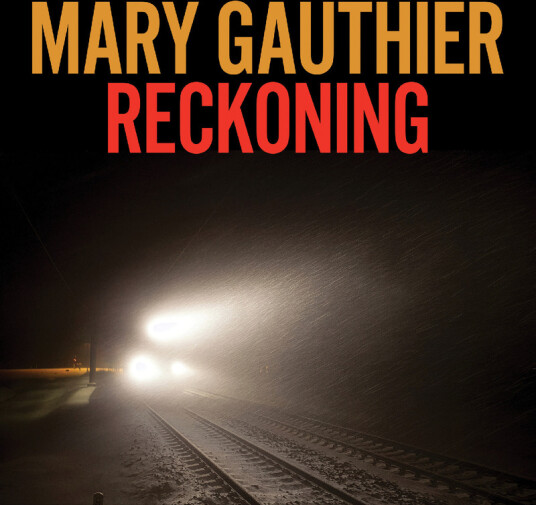 Mary Gauthier Reckoning CD