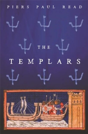 The Templars av Piers Paul Read
