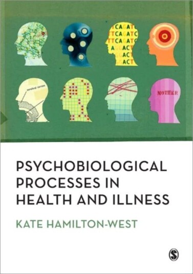 Psychobiological Processes In Health And Illness Av Kate Hamilton-West