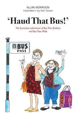 'Haud That Bus!' Av Allan Morrison