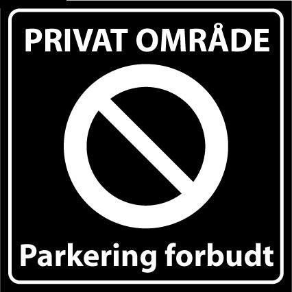 Skilt   Privatrettslig   Parkering Forbudt