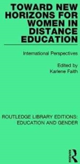 Toward New Horizons for Women in Distance Education Toward New Horizons for Women in Distance Education