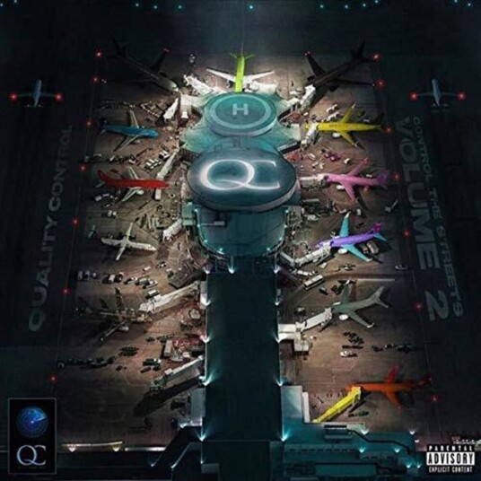 Quality Control  Quality Control: Control The Streets Volume 2  CD