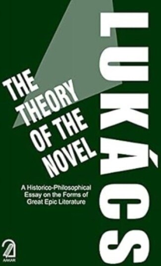 The Theory of the Novel