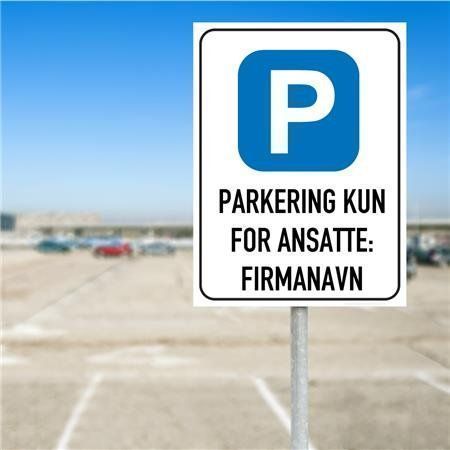 Skilt   Parkering   for ansatte