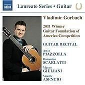 MediaTronixs Vladimir Gorbach : Gorbach Guitar Recital 2011 CD Pre-Owned