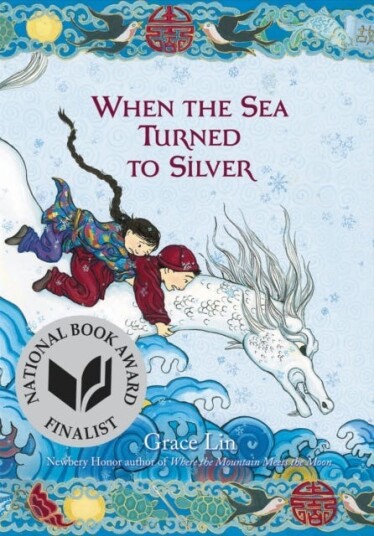 When The Sea Turned To Silver Av Grace Lin