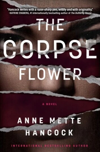 The Corpse Flower Av Anne Mette Hancock