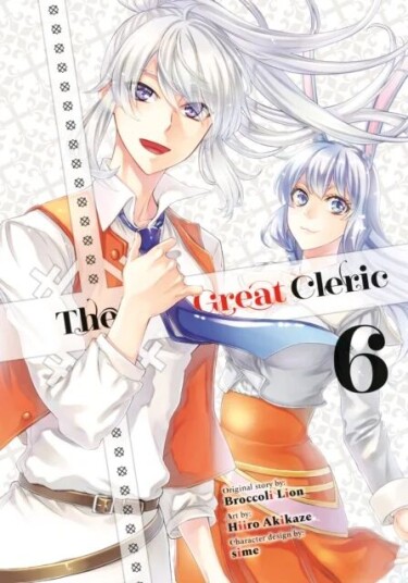 The Great Cleric 6 av Hiiro Akikaze