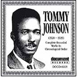 Tommy Johnson Complete Recorded Works 19281929 CD