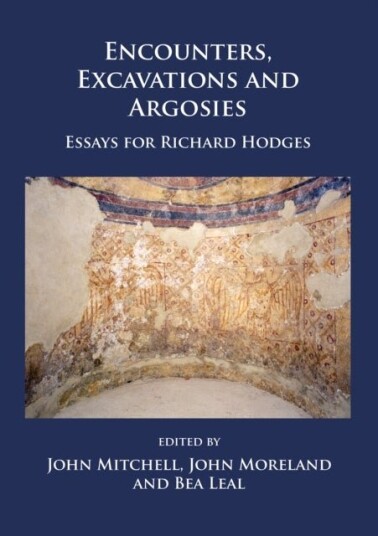 Encounters Excavations and Argosies