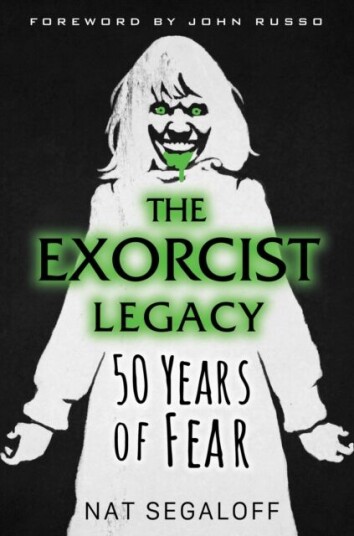 The Exorcist Legacy Av Nat Segaloff