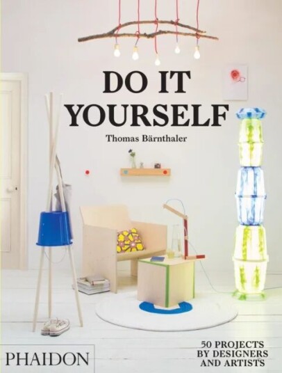 Do It Yourself Av Thomas Barnthaler