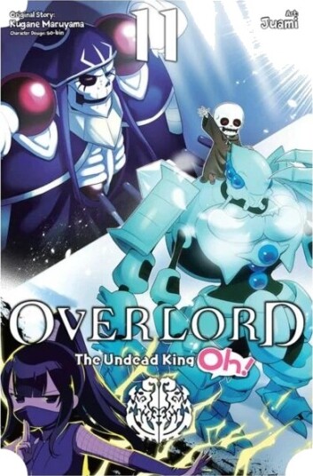 Overlord: The Undead King Oh!, Vol. 11 Av Kugane Maruyama
