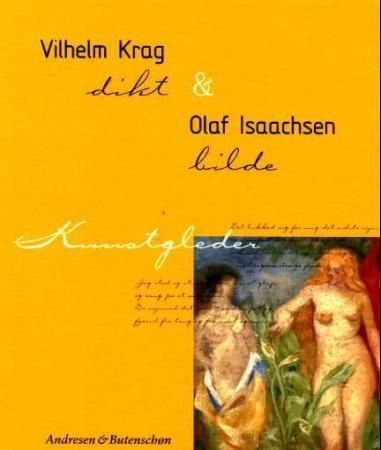 Vilhelm Krag og Olaf Isaachsen Vilhelm Krag og Olaf Isaachsen