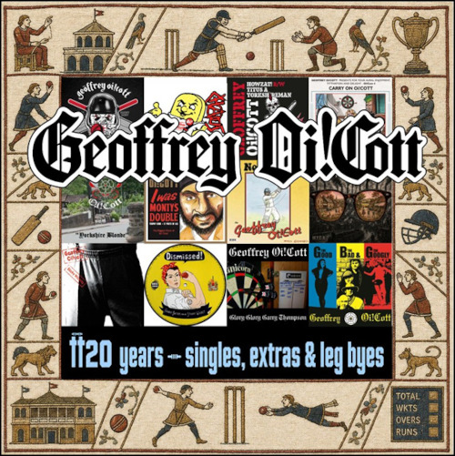 Geoffrey Oi!Cott T'20 Years Singles, Extras & Leg Byes CD