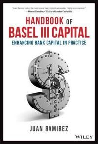 Handbook Of Basel Iii Capital Av Juan (Bnp Paribas London) Ramirez
