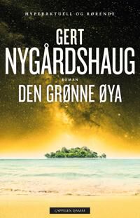 Den Grønne Øya Av Gert Nygårdshaug