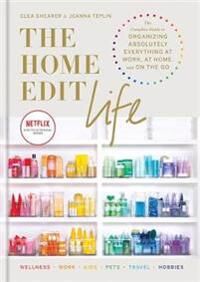 The Home Edit Life Av Clea Shearer, Joanna Teplin