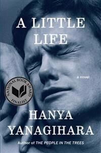 Yanagihara Hanya A Little Life