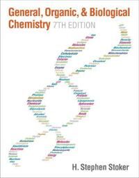 Stoker H. Stephen General Organic and Biological Chemistry