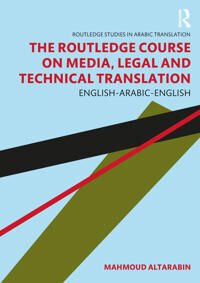 The Routledge Course On Media, Legal And Technical Translation Av Mahmoud Altarabin