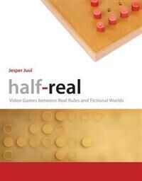 Half-Real Av Jesper (Associate Professor The Royal Danish Academy Of Fine Arts) Juul