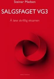 Salgsfaget Vg3 Av Steinar Madsen