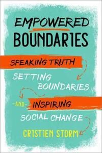 Empowered Boundaries Av Cristien Storm
