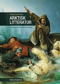Arktisk Litteratur Av Henning Howlid Wærp