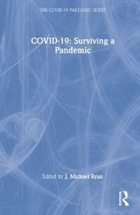 Covid-19: Surviving A Pandemic