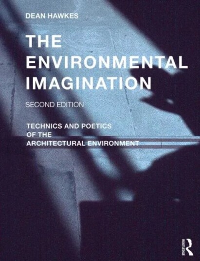 The Environmental Imagination Av Dean Hawkes