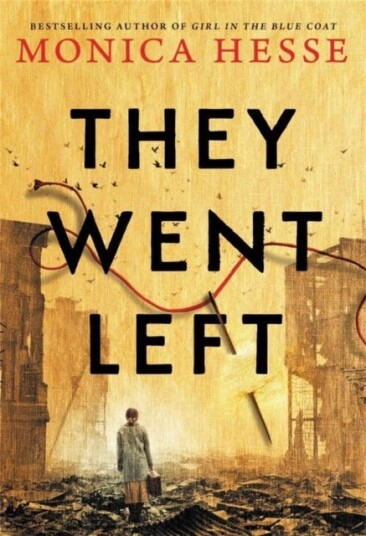 They Went Left Av Monica Hesse